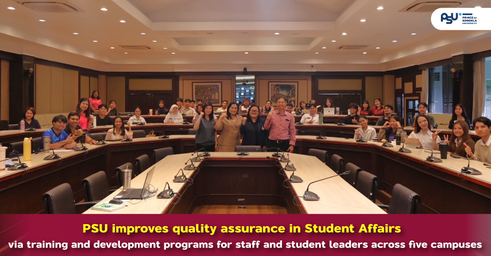 PSU improves quality assurance in Student Affairs via training and development programs for staff and student leaders across five campuses